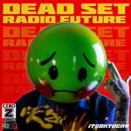 Album cover of DEADSET RADIO FUTURE