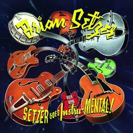 Album cover of Setzer Goes Instru-MENTAL!