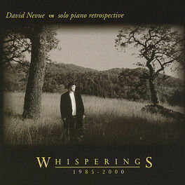 Album cover of Whisperings - The Best of David Nevue