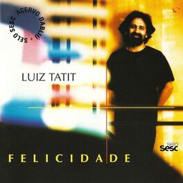 Album cover of Felicidade