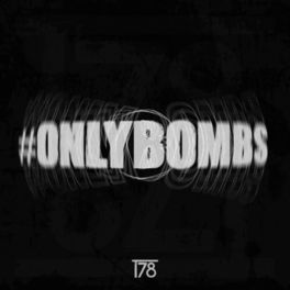 Album cover of #onlybombs (The Album)