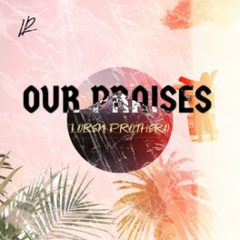 Album cover of Our Praises