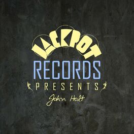 Album cover of Jackpot Presents John Holt