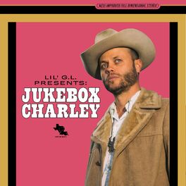 Album cover of Lil G.L. Presents: Jukebox Charley