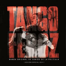 Album picture of Tango Feroz (Original Motion Picture Soundtrack) (Original Motion Picture Soundtrack)