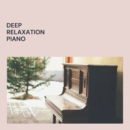 Album cover of Deep Relaxation Piano