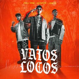 Album cover of Vatos Locos
