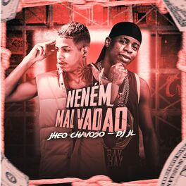 Album cover of Neném Malvadão