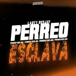 Album cover of PERREO ESCLAVA