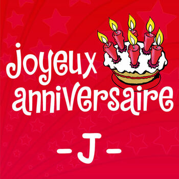 Joyeux Anniversaire Joyeux Anniversaire Jocelyne Listen With Lyrics Deezer