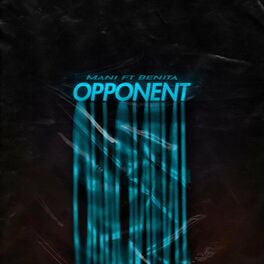 Album cover of Opponent (feat. Benita)