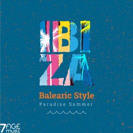 Album cover of Ibiza Balearic Style, Paradise Summer, Vol. 1