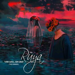Album cover of Rüya (The Remixes)