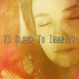Album cover of 73 Sleep to Infinity