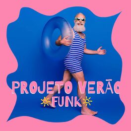 Album cover of Projeto Verão Funk