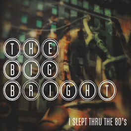 Album cover of I Slept Thru the 80's
