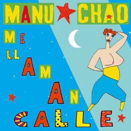Album cover of Me Llaman Calle