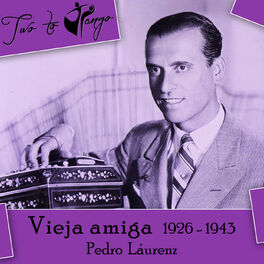 Album cover of Vieja amiga (1926 - 1943)