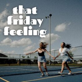 Album cover of That Friday Feeling