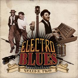 Album cover of Electro Blues, Vol. 2