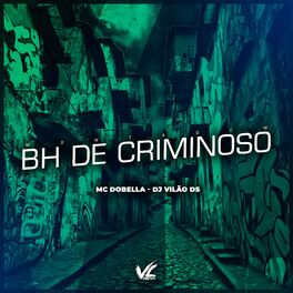 Album cover of Montagem BH de Criminoso