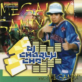 Album cover of Dj. Charly Che Megamix Vol. 2