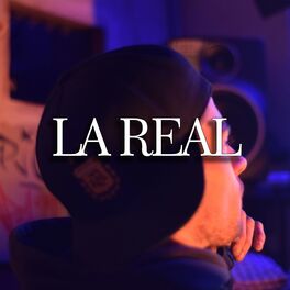 Album cover of La Real (feat. Zica, Cero P & Flako Mñz)