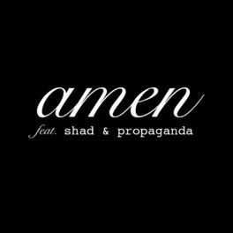 Album cover of amen (feat. Shad & Propaganda)