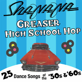 Album cover of Greaser High School Hop