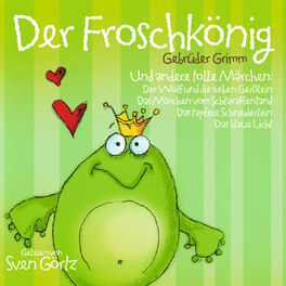 Album cover of Der Froschkönig, uvm / Gebrüder Grimm