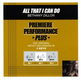 Album cover of Premiere Performance Plus: All That I Can Do