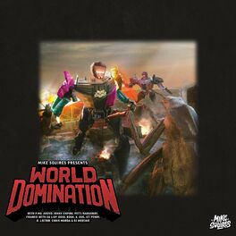 Album cover of World Domination (feat. Jonny Empire, Fetti Hardaway, Frankie With Da Lisp, Doss, Rook Director, K Dos, Jet Perry, D. Lector, Chri