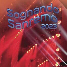 Album cover of Sognando Sanremo 2023