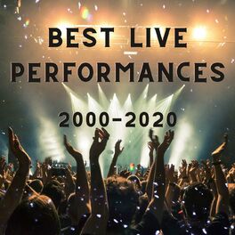 Album cover of Best Live Performances: 2000-2020