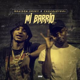 Album cover of Mi Barrio (feat. Chocoleyrol)
