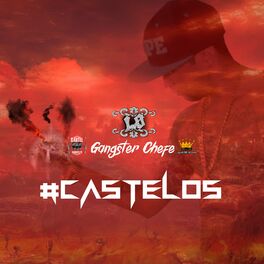 Album cover of Gangster Chefe: #Castelos