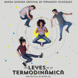 Album cover of Las Leyes de la Termodinámica (Banda Sonora Original)