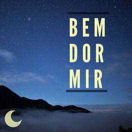 Album cover of Bem Dormir – Músicas para Sono Reparador, Bem Estar e Serenidade