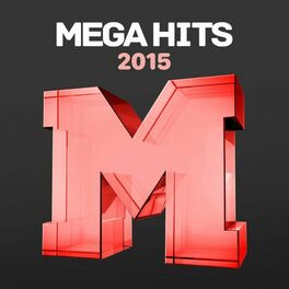 Album cover of Mega Hits 2015