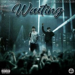 Album cover of Waiting (feat. Mic Righteous)