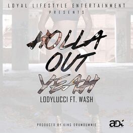 Album cover of Holla Out Yeah (feat. Wash)