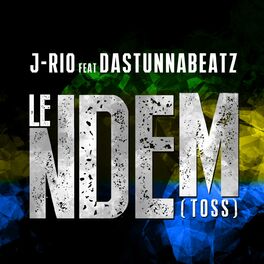 Album cover of Le Ndem #Toss (feat. Dastunnabeatz)