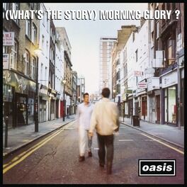 Album cover of (What's The Story) Morning Glory? (Remastered)