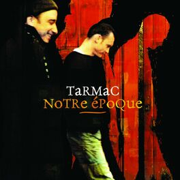 Album cover of Notre Epoque