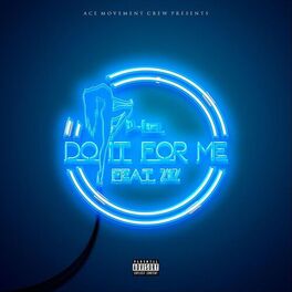 Album cover of Do It for Me
