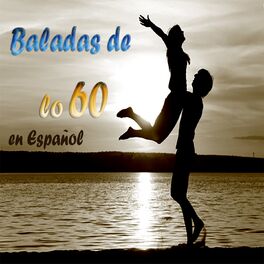 Album cover of Baladas de los 60 en Español