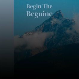 Album cover of Begin The Beguine