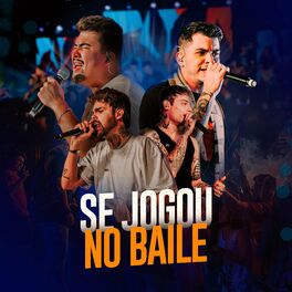 Album cover of Se Jogou no Baile