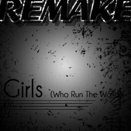 Album cover of Run the World (Girls) (Beyoncé Remake)