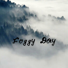 Album cover of Foggy Day